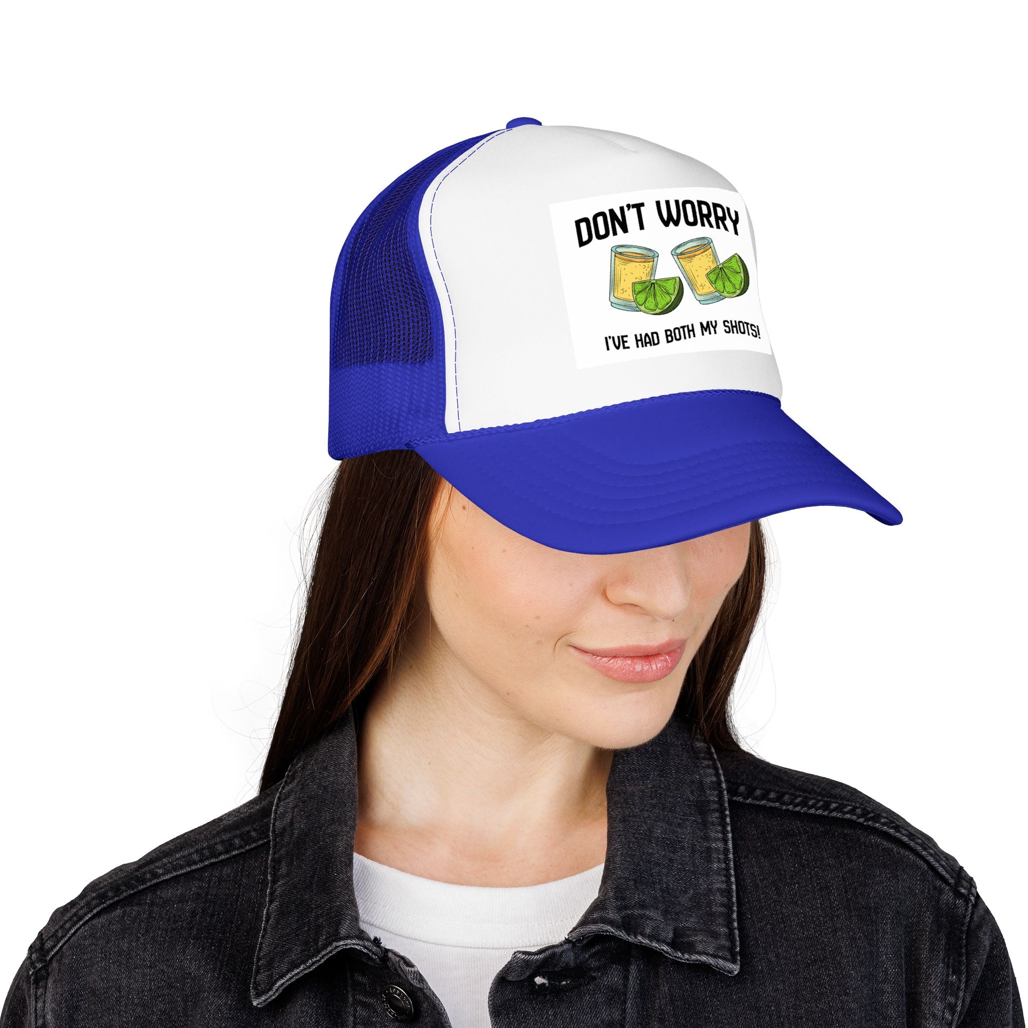 Don't Worry I've Had Both My Shots Foam Trucker Hat
