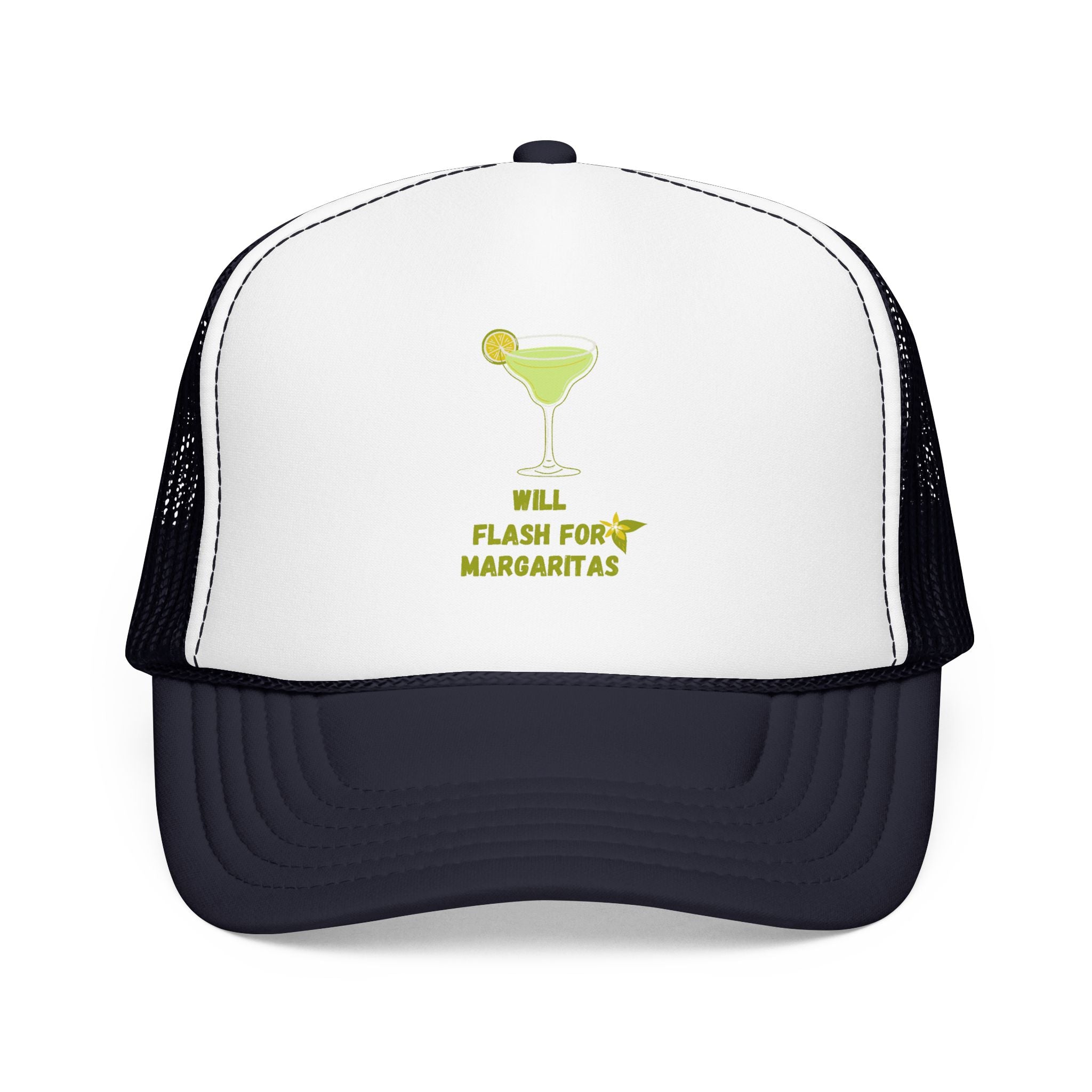 Margarita Foam Trucker Hat — "Still Plays for Margaritas" Mesh Cap