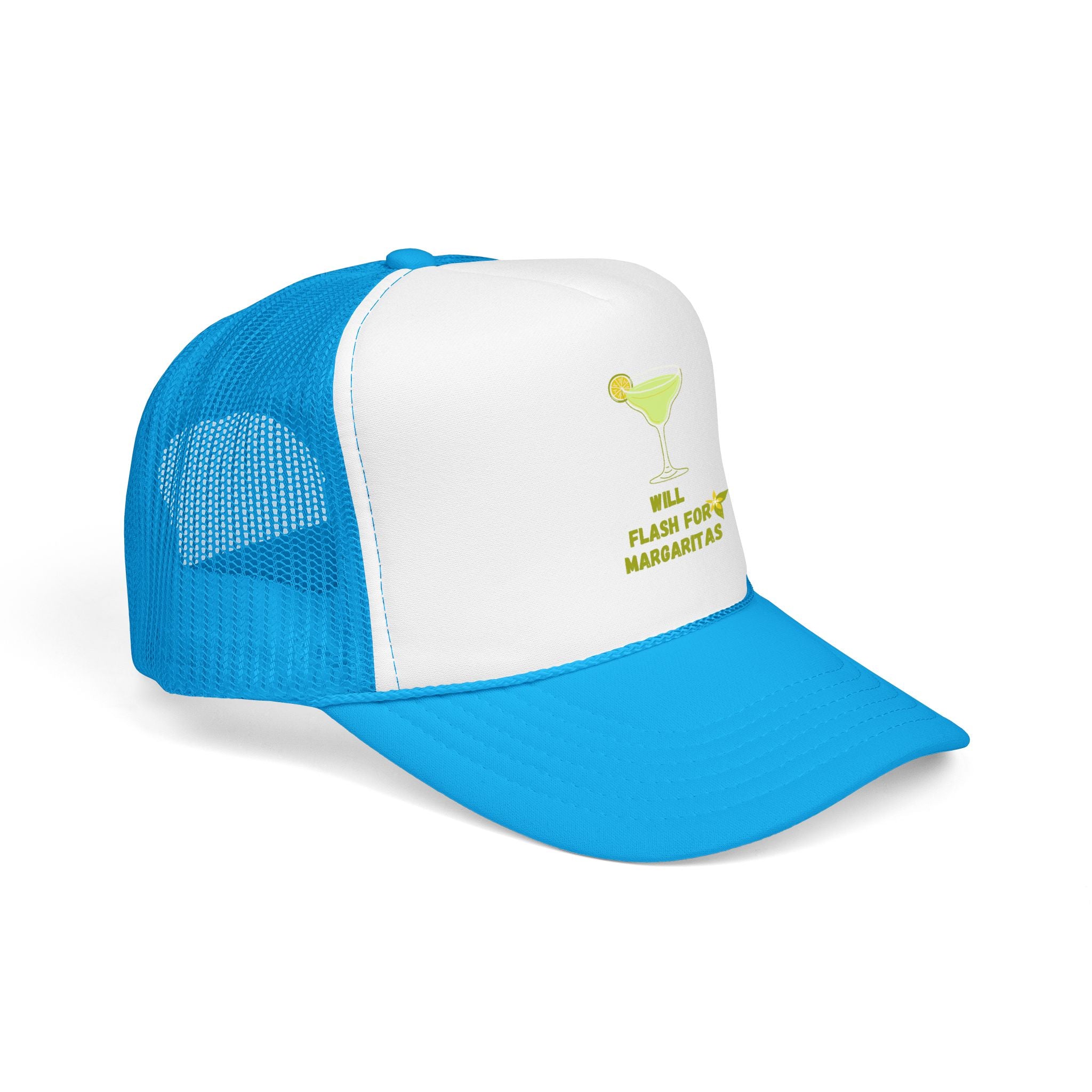 Margarita Foam Trucker Hat — "Still Plays for Margaritas" Mesh Cap