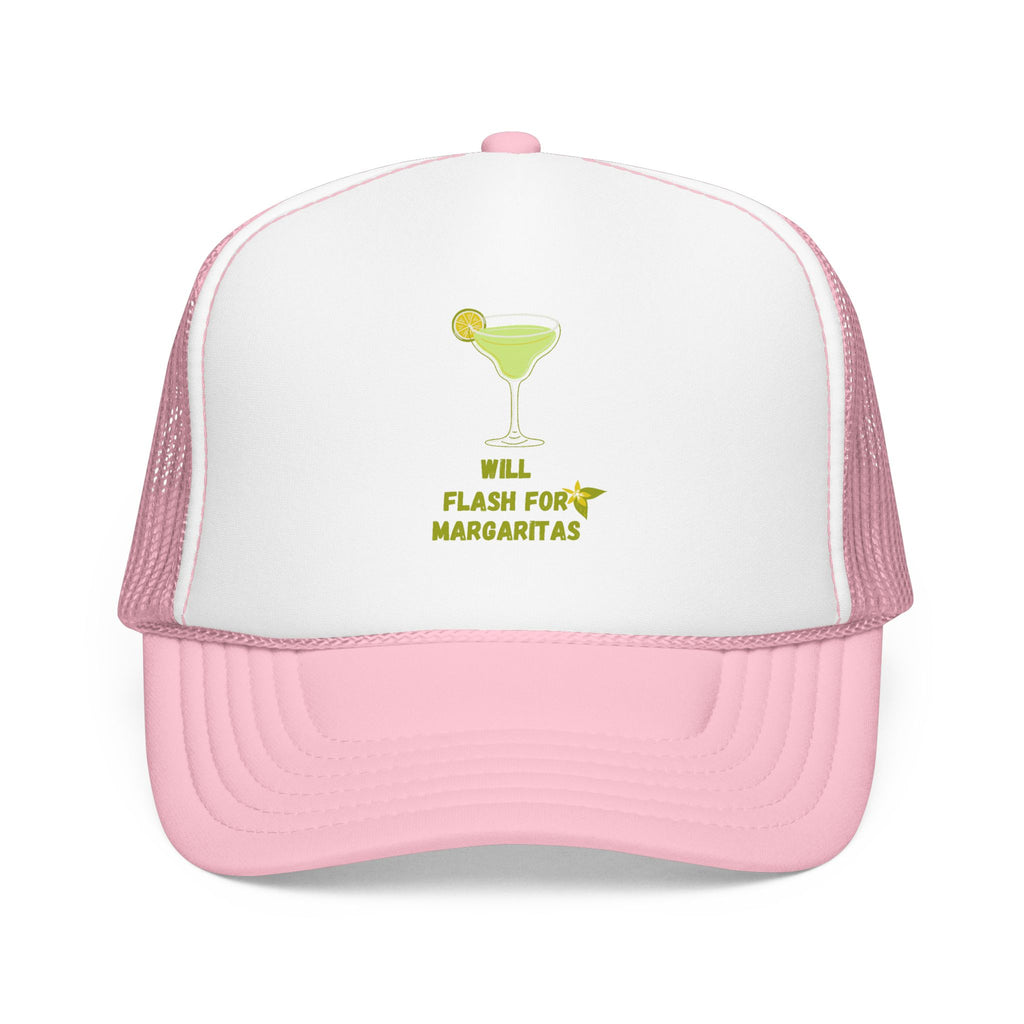 Margarita Foam Trucker Hat — "Still Plays for Margaritas" Mesh Cap