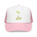Margarita Foam Trucker Hat — "Still Plays for Margaritas" Mesh Cap