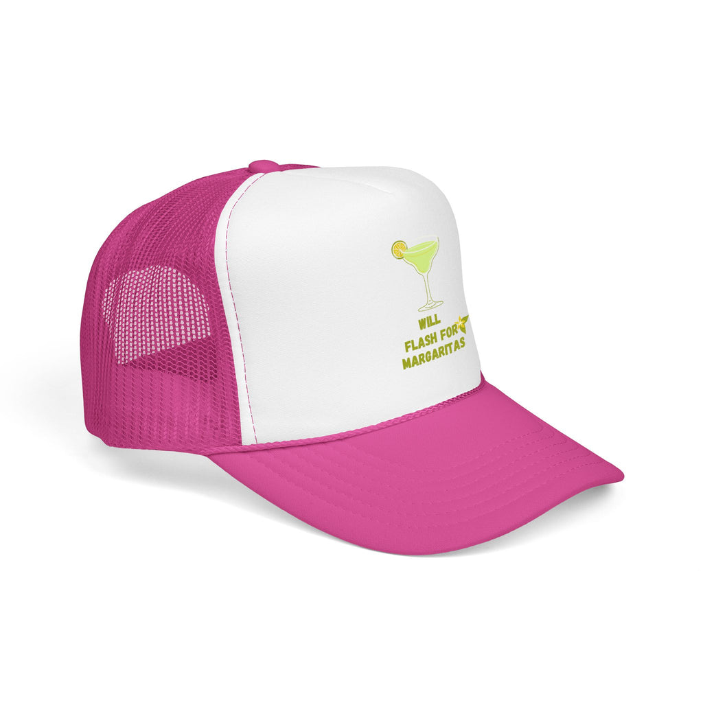 Margarita Foam Trucker Hat — "Still Plays for Margaritas" Mesh Cap