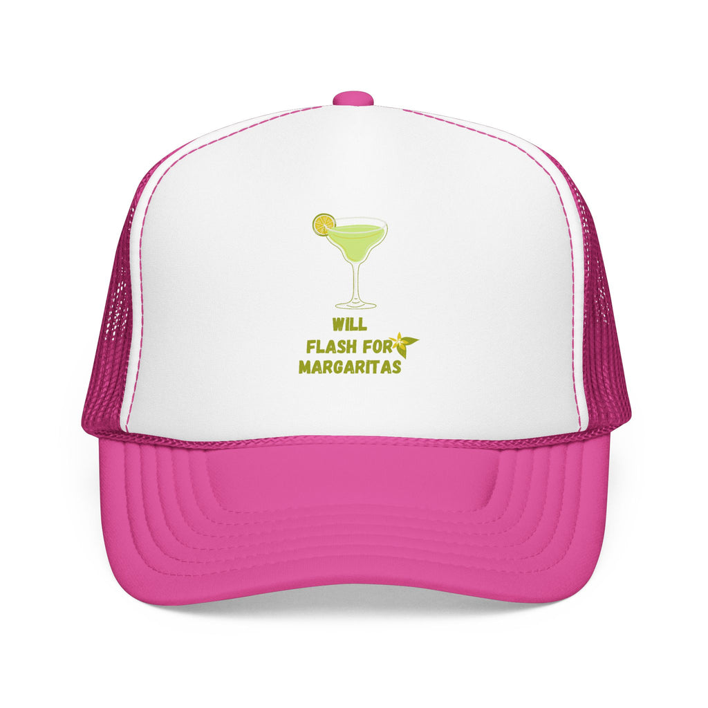 Margarita Foam Trucker Hat — "Still Plays for Margaritas" Mesh Cap