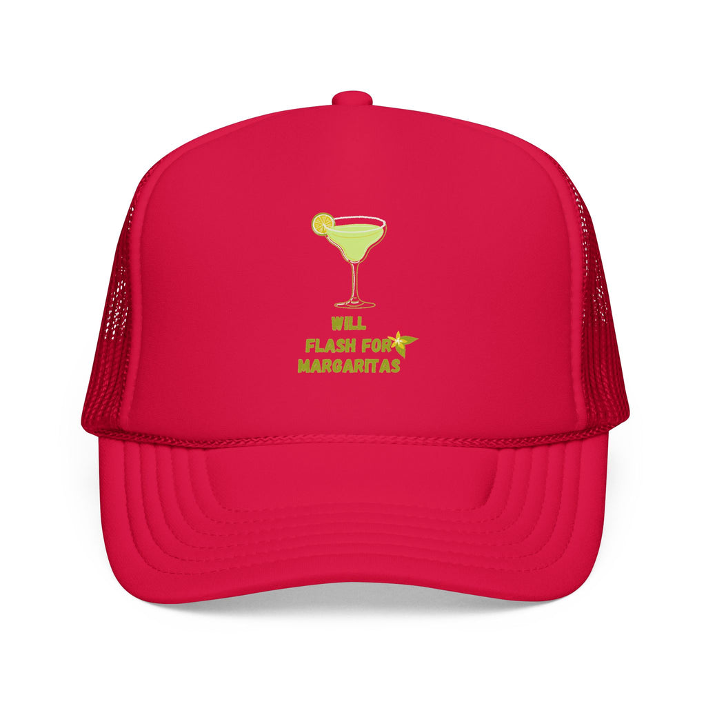 Margarita Foam Trucker Hat — "Still Plays for Margaritas" Mesh Cap