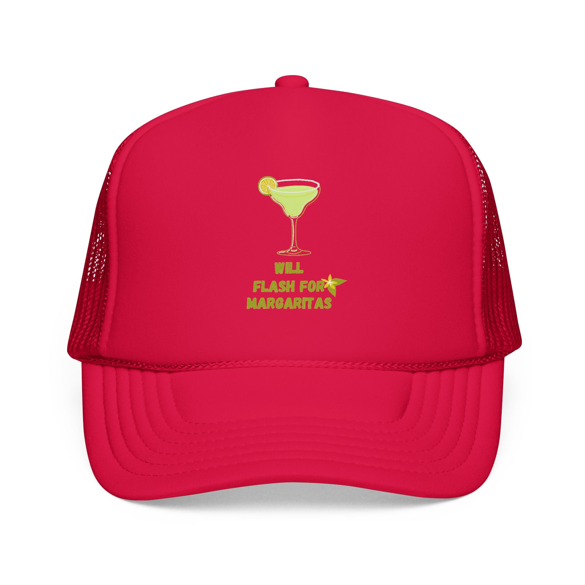 Margarita Foam Trucker Hat — "Still Plays for Margaritas" Mesh Cap