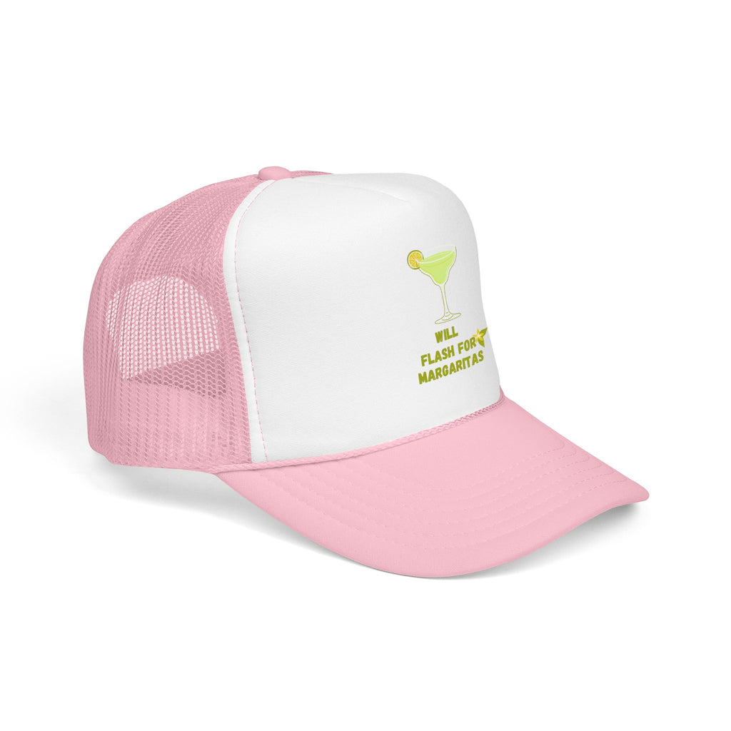 Margarita Foam Trucker Hat — "Still Plays for Margaritas" Mesh Cap