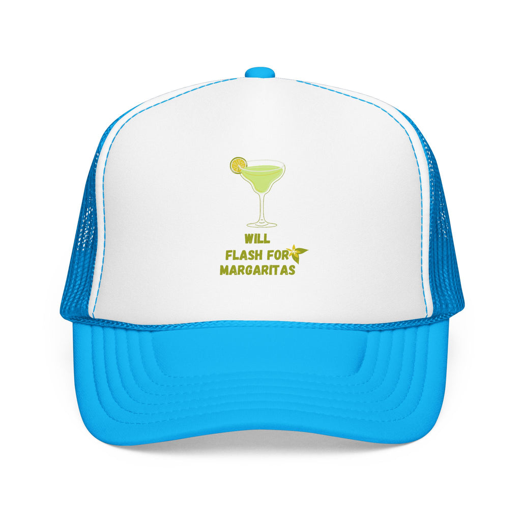 Margarita Foam Trucker Hat — "Still Plays for Margaritas" Mesh Cap