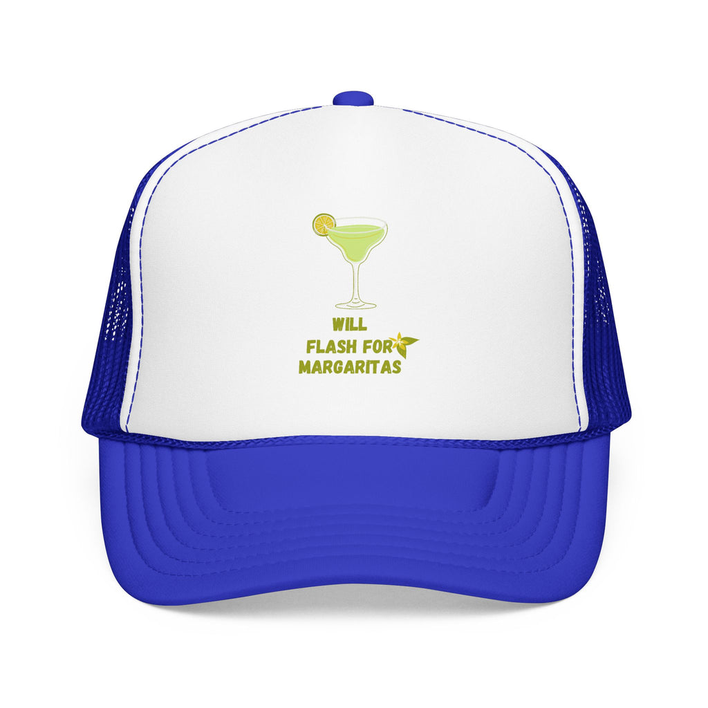Margarita Foam Trucker Hat — "Still Plays for Margaritas" Mesh Cap